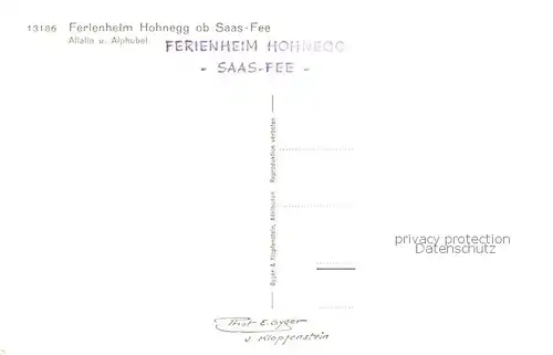 AK / Ansichtskarte Saas Fee_VS Ferienheim Hohnegg mit Allalin und Alphubel 