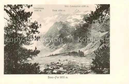 AK / Ansichtskarte Saas Fee_VS mit Taeschhorn Dom und Sued Lenzspitze 