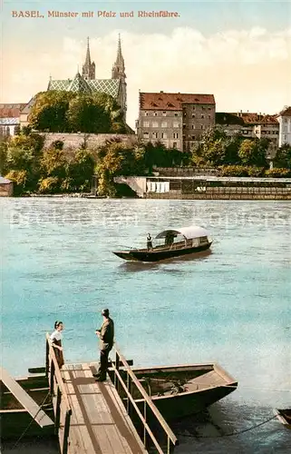 AK / Ansichtskarte Basel_BS Muenster mit Pfalz und Rheinfaehre Basel_BS