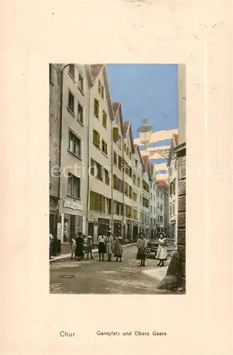 AK / Ansichtskarte  Chur_GR Gansplatz und Obere Gasse Chur_GR
