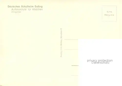 AK / Ansichtskarte Erding Deutsches Schulheim Erding Aufbauschule fuer Maedchen Erding