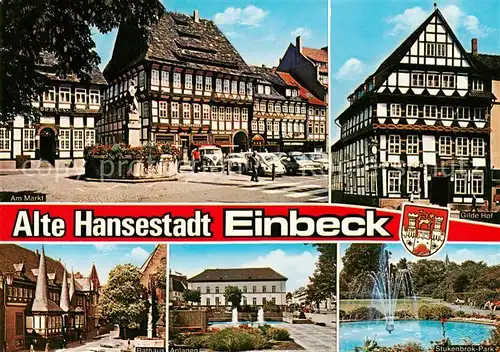 AK / Ansichtskarte Einbeck_Niedersachsen Am Markt Gilde Hof Rathaus Anlagen Stutenbrok Park Einbeck Niedersachsen