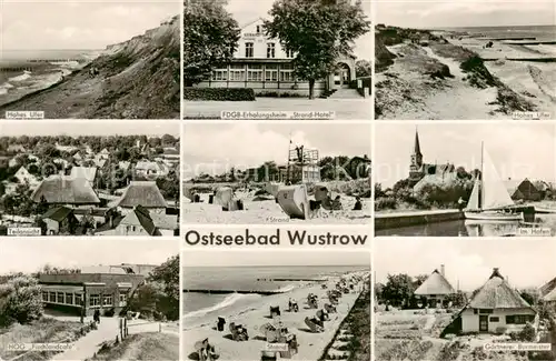 AK / Ansichtskarte  Wustrow_Ostseebad Hohes Ufer FDGB Erholungsheim Strand Hotel Teilsansicht HOG Fischlandcafe Strand Gaertnerei Burmeister Wustrow_Ostseebad