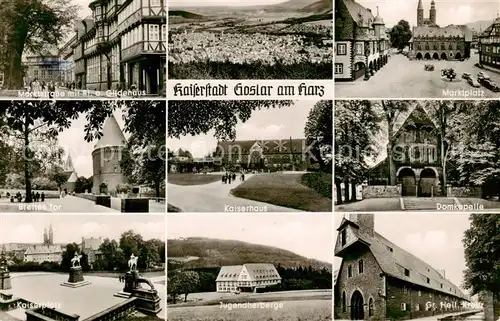 AK / Ansichtskarte  Goslar Marktstrasse Gildehaus Marktplatz Breites Tor Kaiserhaus Domkapelle Kaiserpfalz Jugendherberge Gr Heil Kreuz Goslar