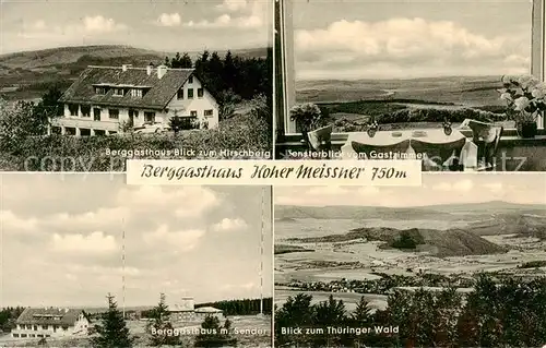 AK / Ansichtskarte 73833205 Hausen_Witzenhausen Berggasthaus mit Hirschberg Fensterblick Panorama Blick zum Thueringer Wald Hausen Witzenhausen