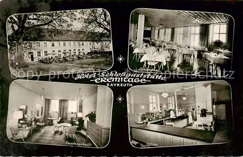 AK / Ansichtskarte 73833231 Bayreuth Hotel Schlossgaststaette Eremitage Speisesaal Empfangshalle Kueche Bayreuth