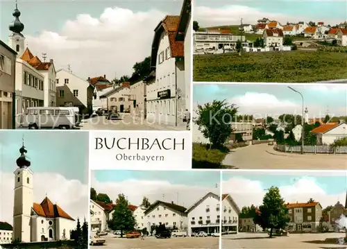 AK / Ansichtskarte Buchbach_Muehldorf_Inn Ortsansichten Zentrum Kirche Buchbach_Muehldorf_Inn