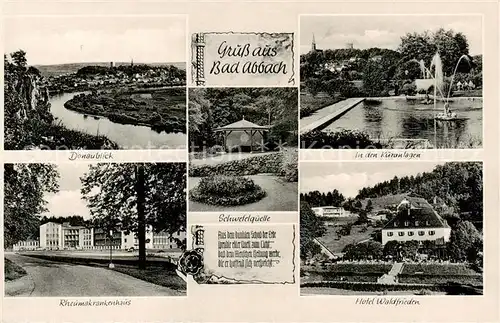 AK / Ansichtskarte Bad_Abbach Donaublick Kuranlagen Schwefelquelle Rheumakrankenhaus Hotel Waldfrieden Bad_Abbach