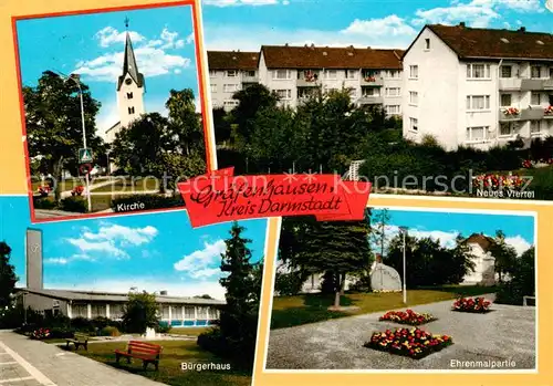 AK / Ansichtskarte Graefenhausen_Hessen Kirche Neues Viertel Buergerhaus Ehrenmal Graefenhausen Hessen