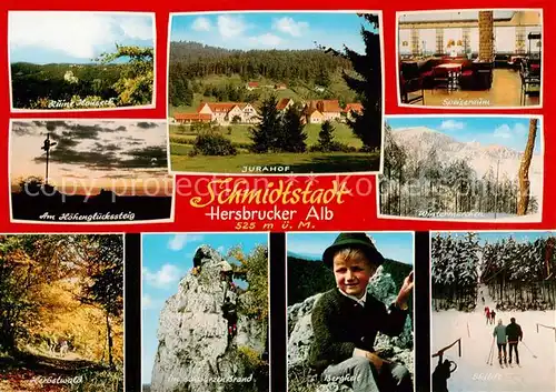 AK / Ansichtskarte Schmidtstadt Ruine Hauseck Am Hoehenglueckssteig Jurahof Speiseraum Winteridyll Herbstwald Im schwarzen Brand Bergheil Skilift Schmidtstadt