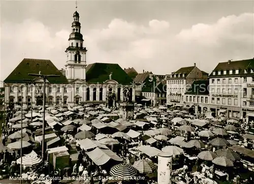 AK / Ansichtskarte Mannheim Marktplatz mit Rathaus und St Sebastian Kirche Mannheim