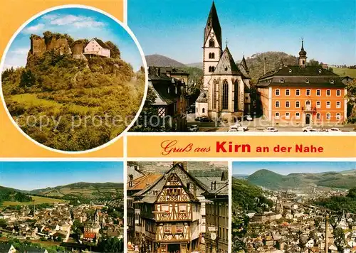 AK / Ansichtskarte Kirn_Nahe Schloss Panorama Kirche Rathaus Fachwerkhaus Kirn_Nahe