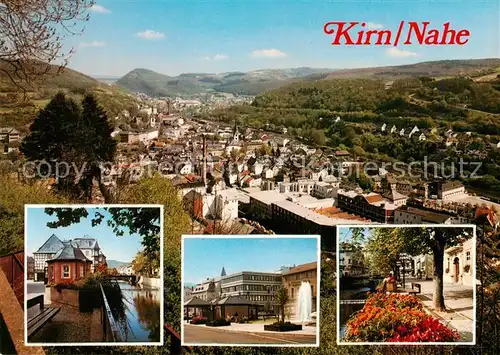 AK / Ansichtskarte Kirn_Nahe Panorama Nahepartie Stadtplatz  Kirn_Nahe