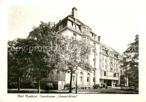 AK / Ansichtskarte  Bad_Nauheim Sanatorium Grand Hotel Bad_Nauheim