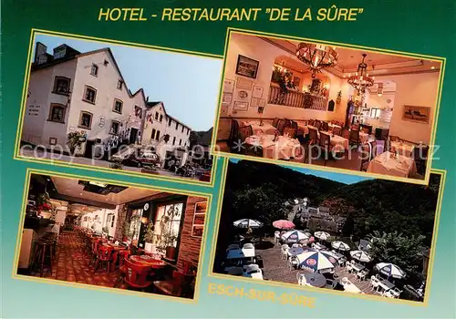 AK / Ansichtskarte Esch sur Sure Hotel Restaurant De La Sure Gastraeume Terrasse Esch sur Sure