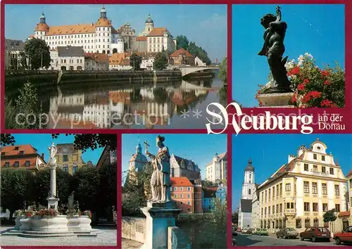 AK / Ansichtskarte Neuburg__Donau Ehemalige Residenz Brunnen Denkmal Rathaus 
