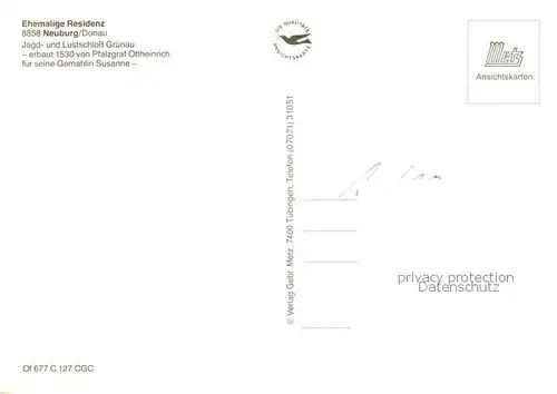 AK / Ansichtskarte Neuburg__Donau Ehem Residenz Jagd und Lustschloss Gruenau 
