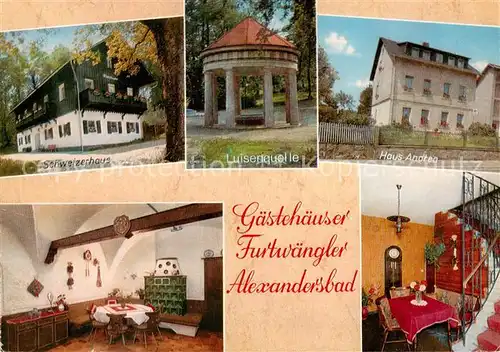 AK / Ansichtskarte Alexandersbad_Bad Cafe Restaurant Furtwaengler mit Gaestehaeusern Schweizerhaus und Haus Andrea Luisenquelle Alexandersbad_Bad