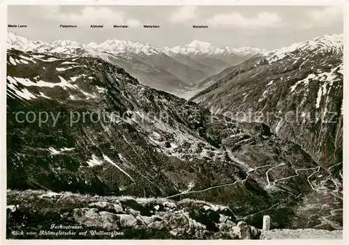 AK / Ansichtskarte Furkastrasse_UR Blick vom Rhonegletscher auf Walliseralpen 
