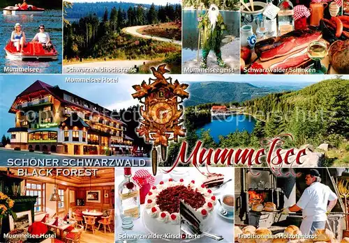 AK / Ansichtskarte Mummelsee Mummelsee Hotel Schwarzwaldhochstrasse Mummelseegeist Schwarzwaelder Kirsch Torte Tradionelles Holzofenbrot Mummelsee