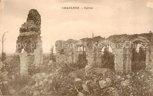 AK / Ansichtskarte Chaulnes_80_Somme Eglise detruit 