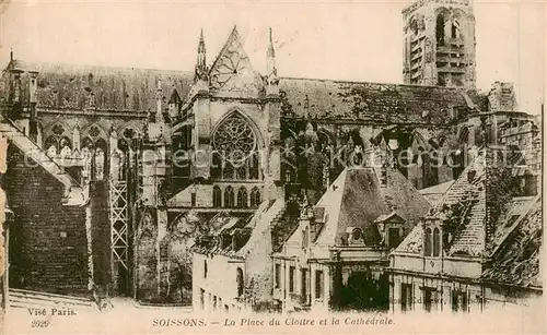 AK / Ansichtskarte Soissons_02_Aisne La Place du Cloitre et la Cathedrale 