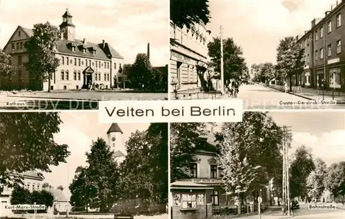 AK / Ansichtskarte  Velten Rathaus Gustav Gersinski Strasse Karl-Marx Strasse Bahnstrasse Velten