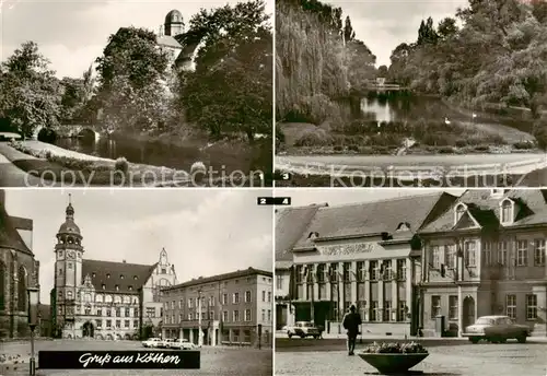 AK / Ansichtskarte  Koethen_Anhalt Schlosspark Marktplatz Rathaus Stadthaus Hubertusteich Klubhaus der Werktaetigen Koethen Anhalt