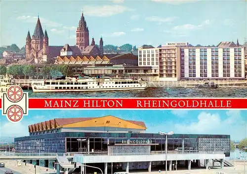 AK / Ansichtskarte Mainz__Rhein Hilton Rheingoldhalle Rheinfaehre 