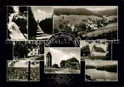 AK / Ansichtskarte  Auersberg_1020m_Wildenthal_Erzgebirge Blauenthaler Wasserfall Wildenthal Ferienheim Eibenstock Turm und Burghaus Buehlhaus Eibenstock Talsperre Sosa 