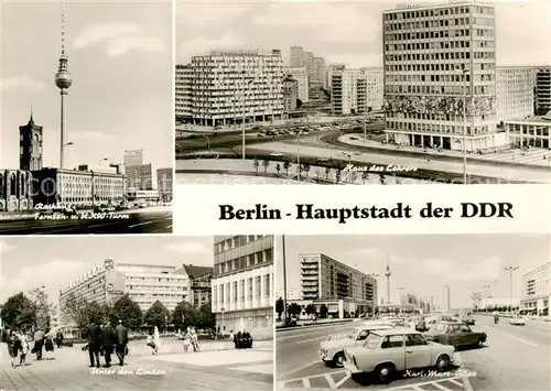 AK / Ansichtskarte 73835486 Berlin Fernseh und UKW Turm Haus des Lehrers Unter den Linden Karl Marx Allee Berlin