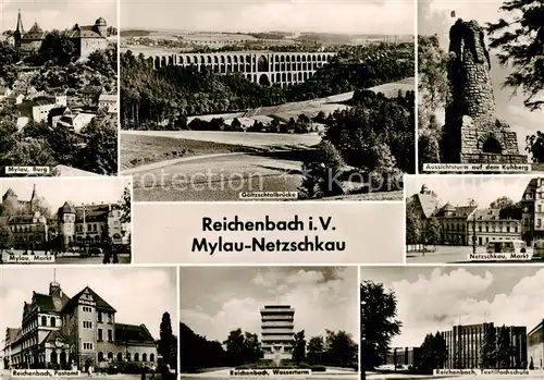 AK / Ansichtskarte 73835544 Reichenbach__Vogtland Postamt Wasserturm Textilfachschule Mylau Burg Markt Goeltzschtalbruecke Aussichtsturm Kuhberg Netzschkau Markt 