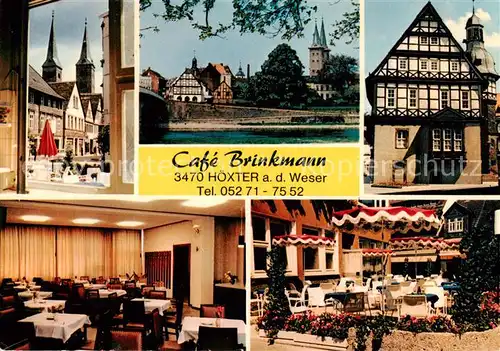 AK / Ansichtskarte 73835567 Hoexter_Weser Cafe Brinkmann Strassenpartie Weserpartie Fachwerkhaus Speisesaal Freiterrasse Hoexter Weser