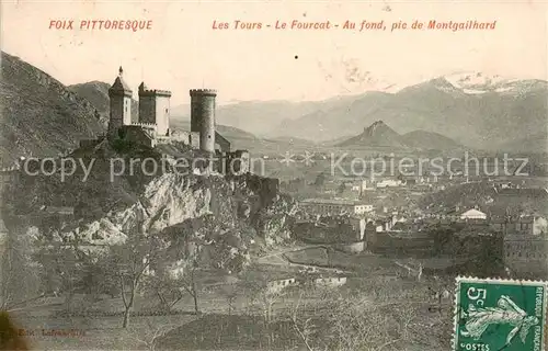 AK / Ansichtskarte  Foix_09_Ariege Les Tours Le Fourcat Au fond pic de Montgailhard 