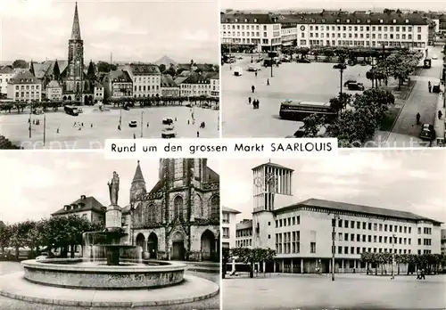 AK / Ansichtskarte 73835653 Saarlouis_Saarlautern Marktplatz Brunnen Kirche 