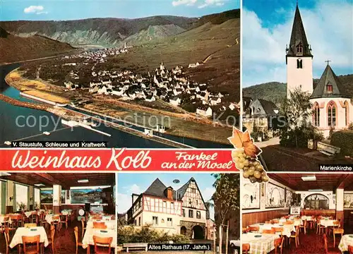 AK / Ansichtskarte Fankel Staustufe Schleuse und Kraftwerk Fliegeraufnahme Marienkirche Weinhaus Kolb Gastraeume Altes Rathaus Fankel