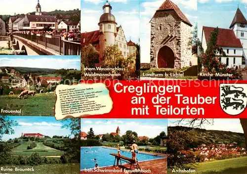 AK / Ansichtskarte Creglingen Ortsblick Ehem Wasserschloss Waldmannshofen Landturm bei Lichtel Kirche Muenster Frauental Ruine Brauneck Schwimmbad Freudenbach Archshofen Creglingen