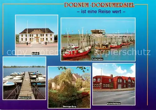 AK / Ansichtskarte 73836132 Dornum_Ostfriesland Dornumersiel Schloss Kutterhafen Bootsverleih Beninga-Burg Kurmittelhaus Dornum_Ostfriesland