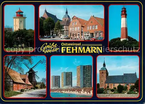 AK / Ansichtskarte 73836178 Insel_Fehmarn Ortsmotive Leuchtturm Windmuehle Hochhaeuser Hotels Strand Kirche Insel Fehmarn