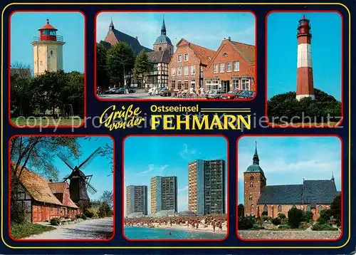 AK / Ansichtskarte  Insel_Fehmarn Ortsmotive Leuchtturm Windmuehle Hochhaeuser Hotels Strand Kirche Insel Fehmarn