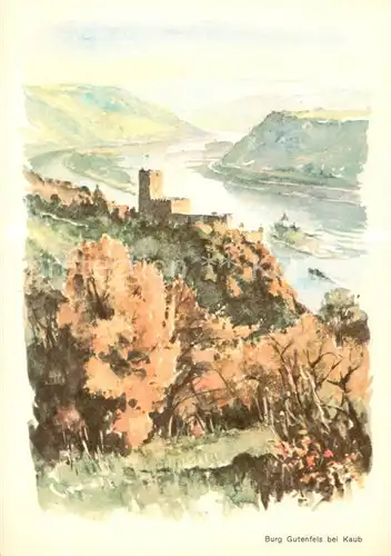AK / Ansichtskarte Kaub_Caub_Rhein Burg Gutenfels Aquarell 