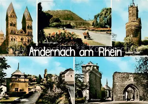AK / Ansichtskarte Andernach_Rhein Kirche Rheinanlagen Runder Turm Am Krahnen Roemertor Andernach Rhein