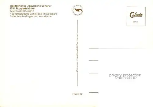 AK / Ansichtskarte Ruppertshuetten Waldschaenke Bayrische Schanz Ruppertshuetten