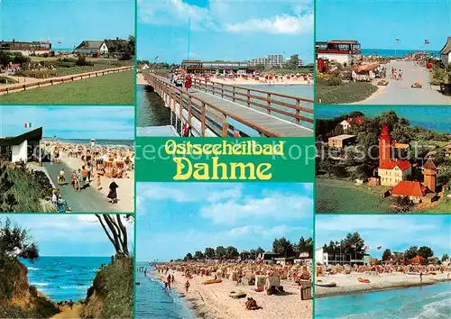 AK / Ansichtskarte Dahme__Ostseebad_Holstein Teilansichten Strandpartien Seebruecke Leuchtturm 