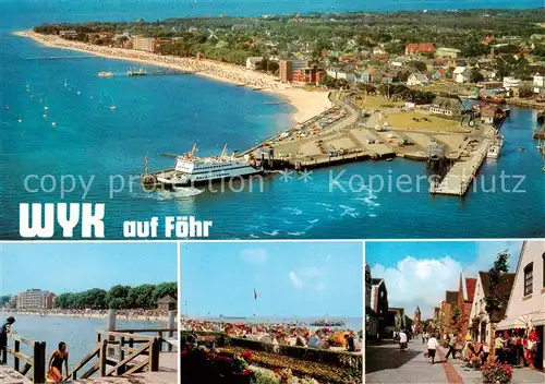 AK / Ansichtskarte Wyk__Foehr Fliegeraufnahme Schiffsanlegestelle Strand Dorfstrasse 