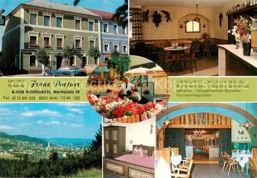 AK / Ansichtskarte Rohrbach_Oberoesterreich Gasthof Pension Franz Dorfner Gastraeume Zimmer Panorama Rohrbach_Oberoesterreich
