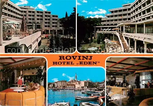 AK / Ansichtskarte Rovinj_Rovigno_Istrien_Croatia Hotel Eden Terrasse Gastraeume Hafen 