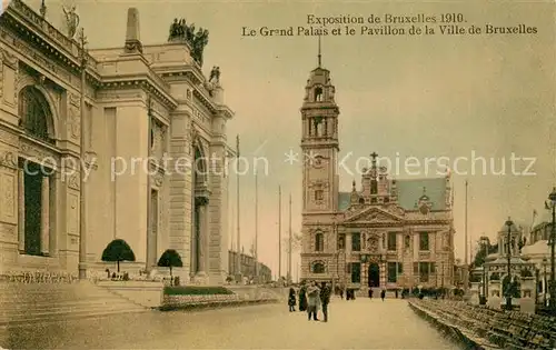 AK / Ansichtskarte 73837213 Exposition_Bruxelles_1910 Le Grand Palais et le Pavillon de la Ville de Bruxelles Exposition_Bruxelles_1910