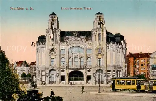 AK / Ansichtskarte  Strassenbahn Frankfurt a.M. Zirkus Schumann Theater  