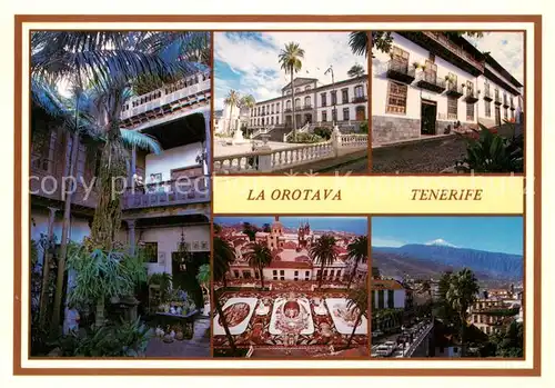 AK / Ansichtskarte 73837345 La_Orotava_Tenerife_ES Teilansichten 